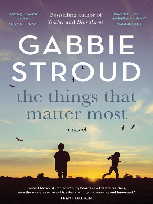 Title details for The Things That Matter Most by Gabbie Stroud - Wait list